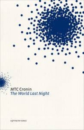 The World Last Night by MTC Cronin