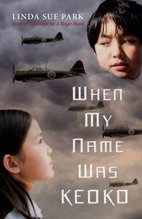 When My Name was Keoko by Linda Sue Park