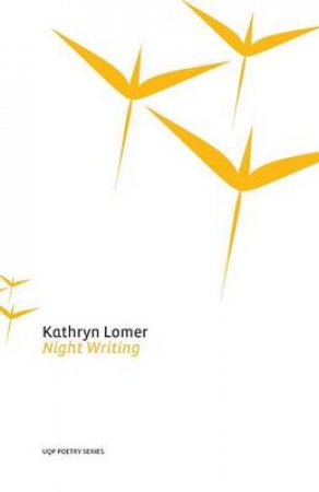 Night Writing by Kathryn Lomer