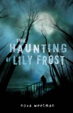 The Haunting Of Lily Frost