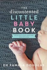 The Discontented Little Baby Book