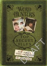 Word Hunters Top Secret Files