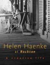 Helen Haenke At Rockton A Creative Life