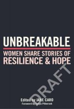 Unbreakable Women Share Stories Of Resilience And Hope