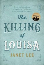 THe Killing Of Louisa