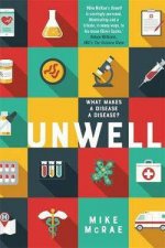 Unwell What Makes A Disease A Disease