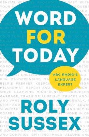 Word For Today by Roly Sussex