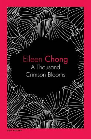 A Thousand Crimson Blooms by Eileen Chong