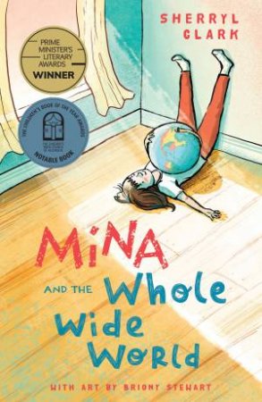 Mina And The Whole Wide World by Sherryl Clark