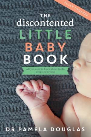 The Discontented Little Baby Book by Pamela Douglas