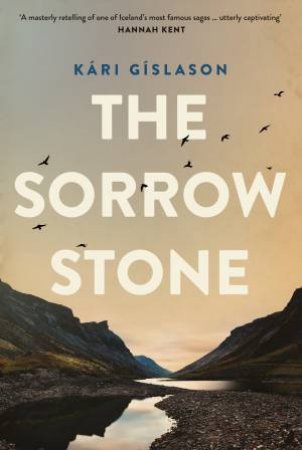 The Sorrow Stone by Kari Gislason