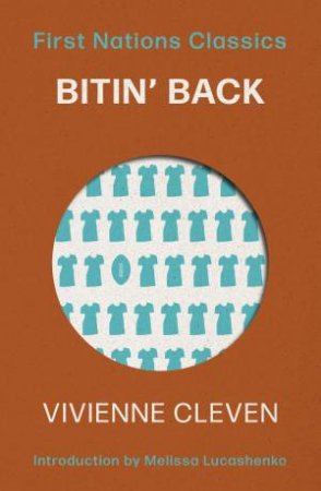Bitin' Back by Vivienne Cleven & Melissa Lucashenko