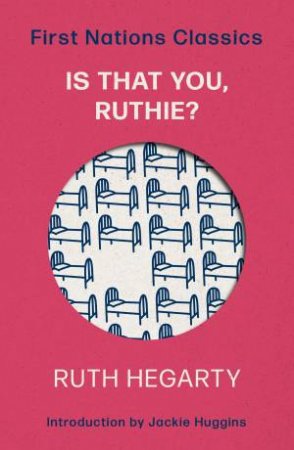 Is That You, Ruthie? by Ruth Hegarty & Jackie Huggins