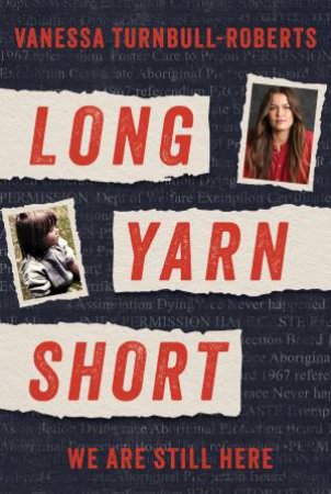 Long Yarn Short by Vanessa Turnbull-Roberts