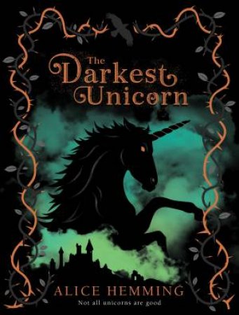 The Darkest Unicorn by Alice Hemming