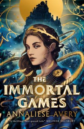 The Immortal Games by Annaliese Avery