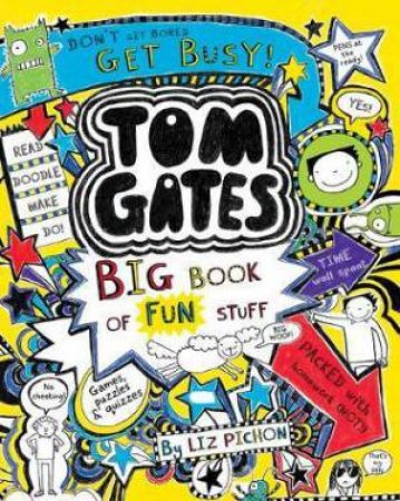 Tom Gates: Big Book Of Fun Stuff by Various