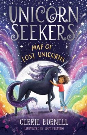 Map Of Lost Unicorns by Cerrie Burnell & Lucy Fleming