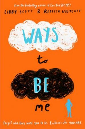 Ways To Be Me by Rebecca Westcott