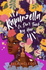 Rapunzella Or Dont Touch My Hair