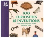 100 Curiosities  Inventions From The Collections Of The National Trust