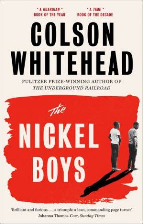 The Nickel Boys by Colson Whitehead