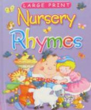 Large Print Nursery Rhymes