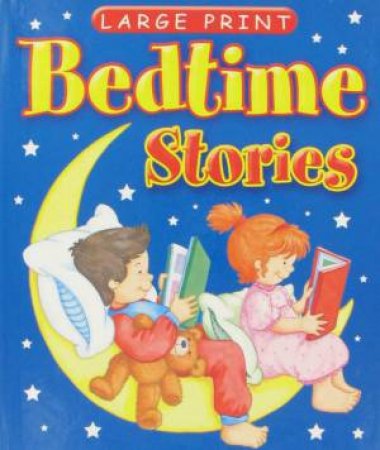 Large Print Bedtime Stories by Maureen Spurgeon