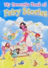 My Favourite Book Of Fairy Stories