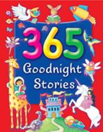 365 Goodnight Stories by Various
