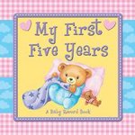 My First Five Years