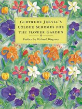 Gertrude Jekylls Colour Schemes for