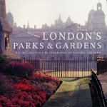 Londons Parks and Gardens