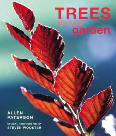 Trees for Your Garden by Various