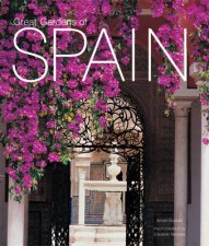 Great Gardens of Spain