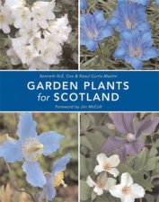 Garden Plants for Scotland