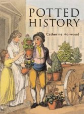 Potted History