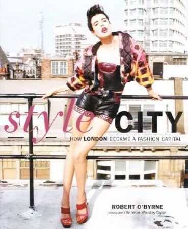 Style City by Robert O'Byrne