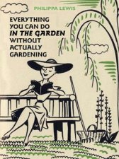 Everything You Can Do in the Garden