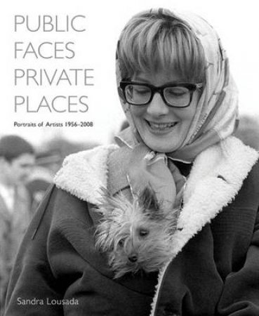 Public Faces Private Places by Sandra Lousada
