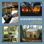 Shedworking