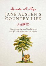 Jane Austens Country Life