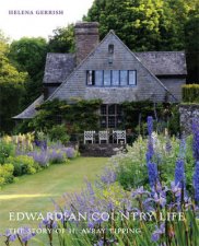 Edwardian Country Life Story of H
