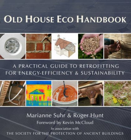 Old House Eco Handbook by Roger Hunt & Marianne Suhr
