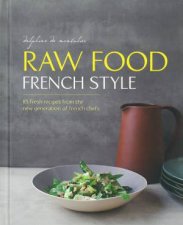 Raw Food French Style