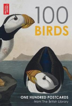 100 Birds: One Hundred postcoards from the British Library by Various