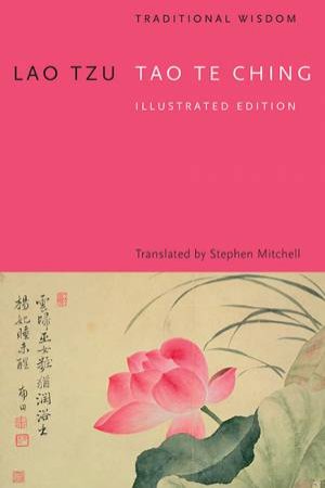 Tao Te Ching by Stephen Mitchell & Lao Tzu
