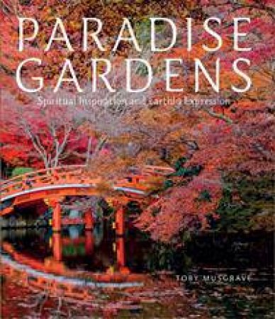 Paradise Gardens by Toby Musgrave