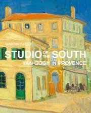 Studio Of The South Van Gogh In Provence