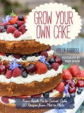 Grow Your Own Cake